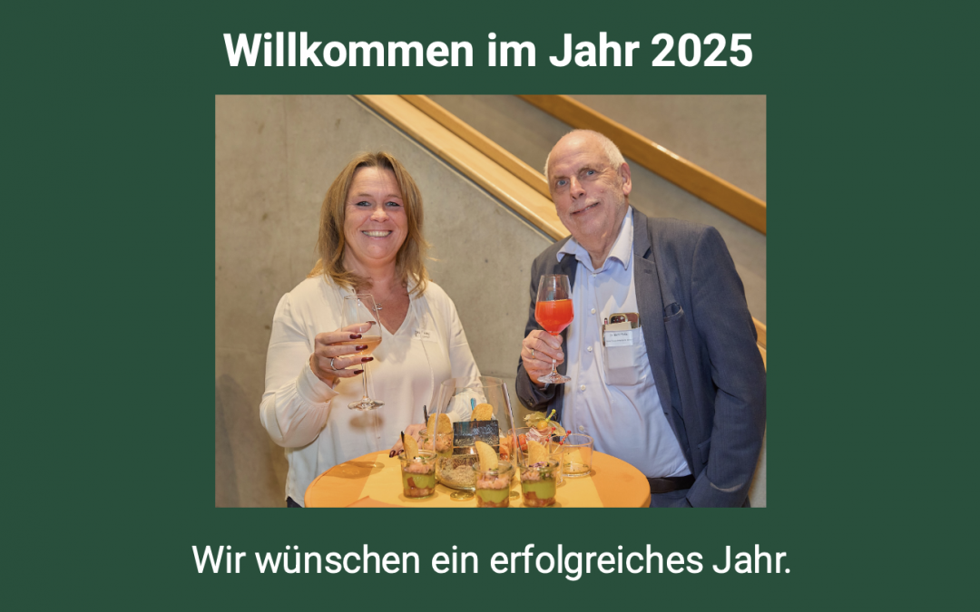 Willkommen 2025 – Auf ein erfolgreiches Jahr!