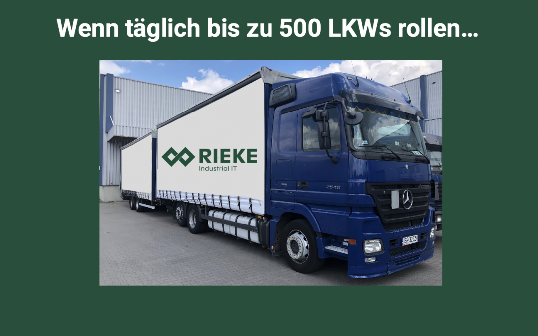 Wenn täglich bis zu 500 LKWs rollen, muss alles stimmen – vor allem die Software.